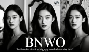 120+ BNWO Sissy Captions